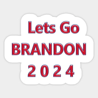 Lets Go BRANDON 2024 Sticker